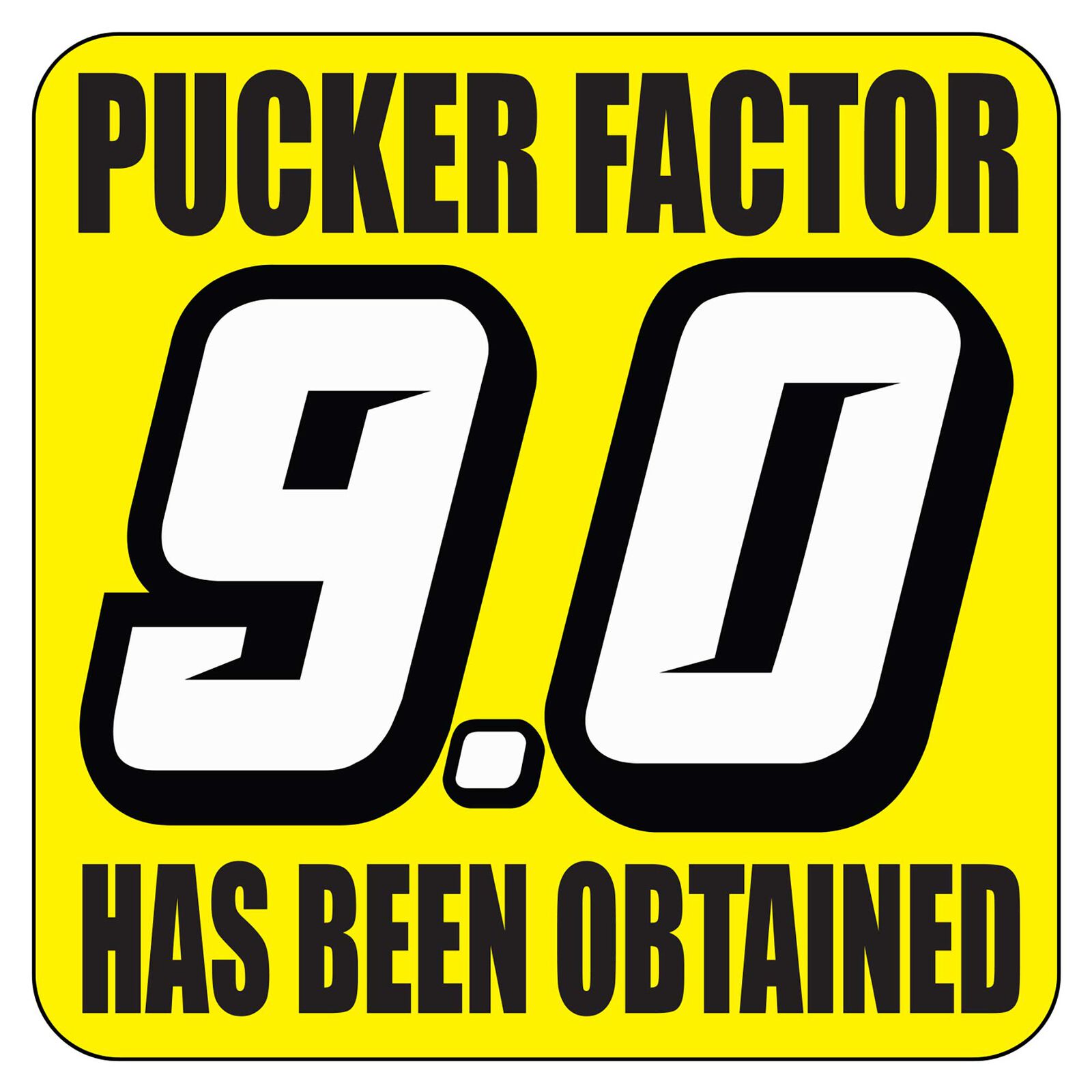 Pucker Factor Sticker