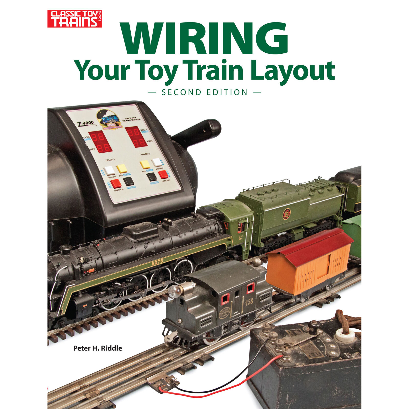 Wiring Your Toy Train Layout, 2nd Edition