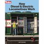 How Diesel and Electric Locomotives Work Book