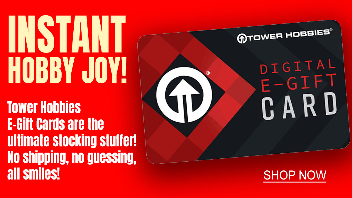 Shop Tower Hobbies E-Gift Cards